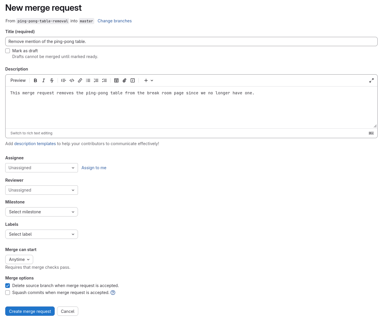 The form of the new merge request, showing the title set as “Remove mention of the ping-pong table” and the description as “This merge request removes the ping-pong table from the break room page since we no longer have one.”